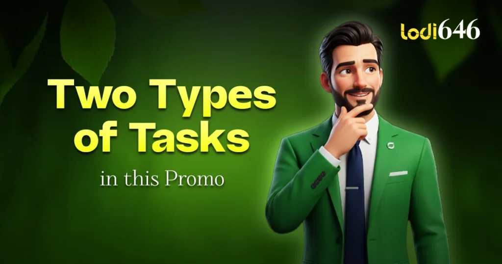 Two Types of Tasks in the Promo